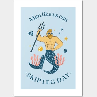 mermaid men like us can skip leg day Posters and Art